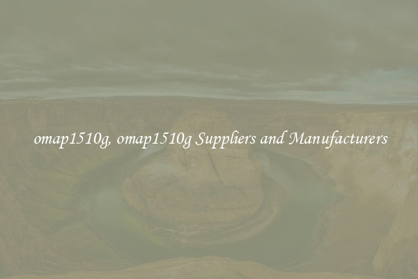 omap1510g, omap1510g Suppliers and Manufacturers