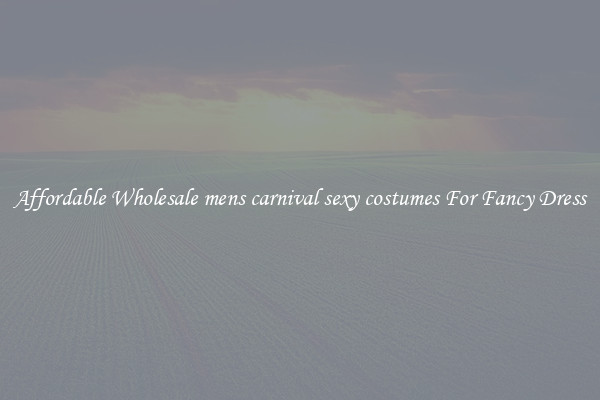 Affordable Wholesale mens carnival sexy costumes For Fancy Dress