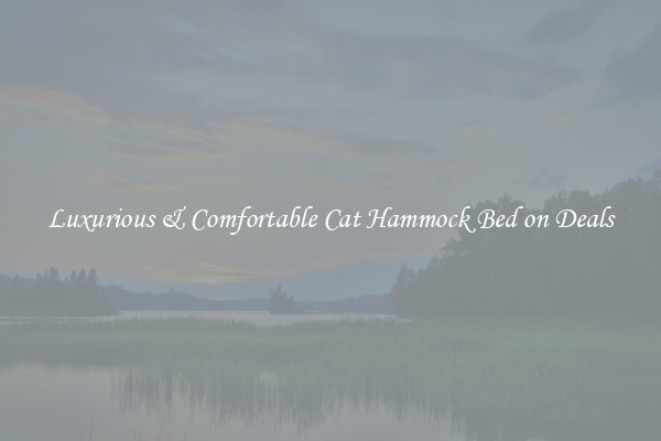 Luxurious & Comfortable Cat Hammock Bed on Deals